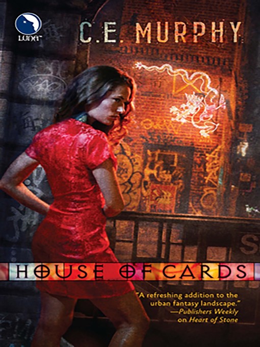 Title details for House of Cards by C.E. Murphy - Available